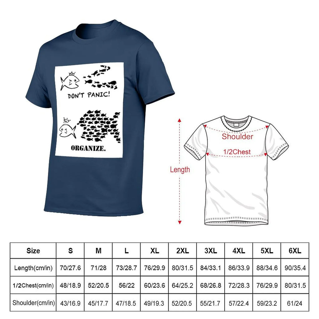 Don't Panic, Organize. T-Shirt Sporty Casual Quick Dry T-Shirt